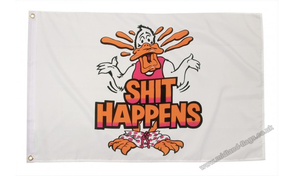 Shit Happens Flag